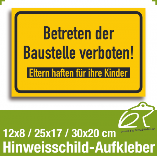 Hinweisschild Aufkleber - 