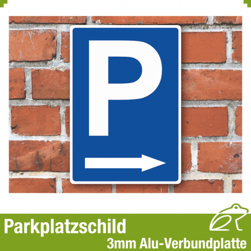 Parkplatzschild mit Pfeil rechts