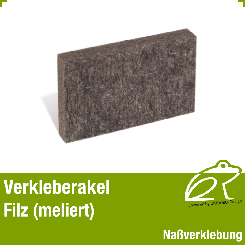 Filzrakel für Nassverklebung