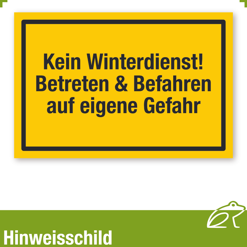 Hinweisschild  Kein Winterdienst ➜ Jetzt kaufen