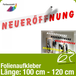 Aufkleber NEUERFFNUNG / 100 bis 120 cm