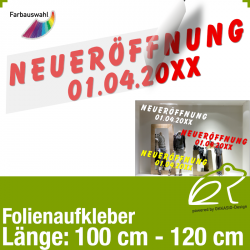 Aufkleber NEUERFFNUNG mit Datumsangabe / 100 bis 120 cm